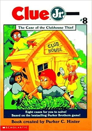 The Case of the Clubhouse Thief by Parker C. Hinter, Della Rowland