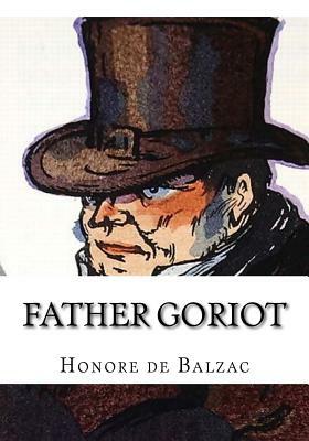 Father Goriot by Honoré de Balzac