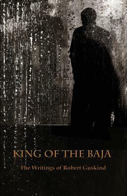 King of the Baja by Robert Guskind