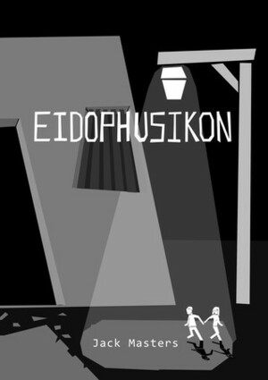 Eidophusikon by Jack Masters