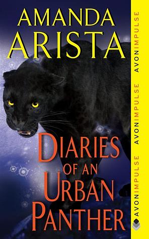 Diaries of an Urban Panther by Amanda Arista