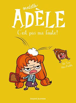 C'est pas ma faute by Miss Prickly, Mr. Tan