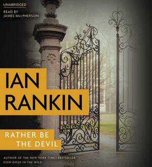 Rather Be the Devil by Ian Rankin