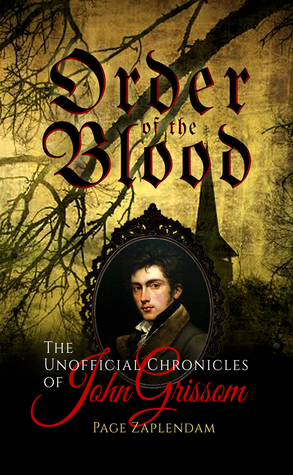 Order of the Blood by Page Zaplendam