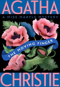 The Moving Finger by Agatha Christie