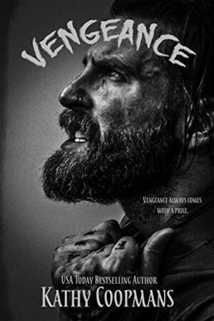 Vengeance by Kathy Coopmans