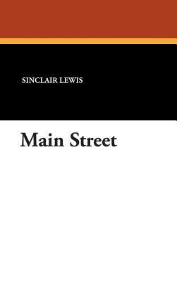 Main Street by Sinclair Lewis