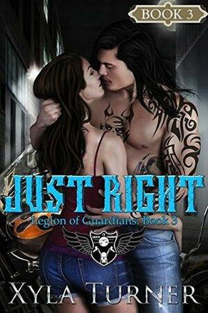 Just Right by Xyla Turner