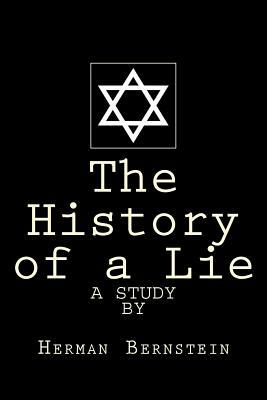 The History of a Lie by Herman Bernstein