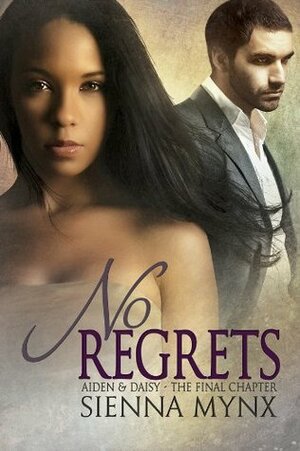 No Regrets by Sienna Mynx