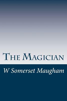 The Magician by W. Somerset Maugham