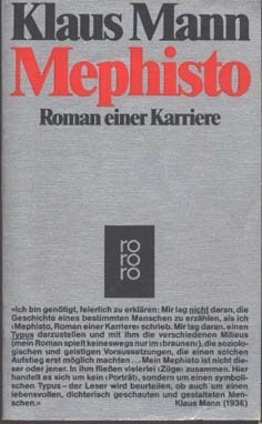 Mephisto. Roman einer Karriere. by Klaus Mann
