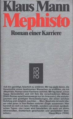 Mephisto. Roman einer Karriere. by Klaus Mann