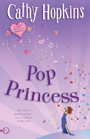 The Princess of Pop by Cathy Hopkins