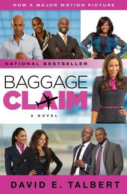 Baggage Claim by David E. Talbert