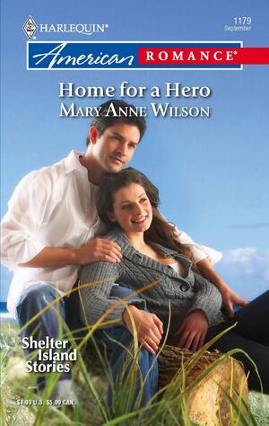 Home for a Hero by Mary Anne Wilson