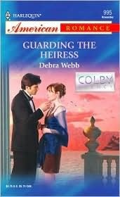Guarding the Heiress by Debra Webb