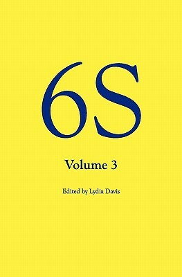 6S, Volume 3 by Lydia Davis