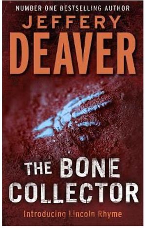 The Bone Collector by Jeffery Deaver