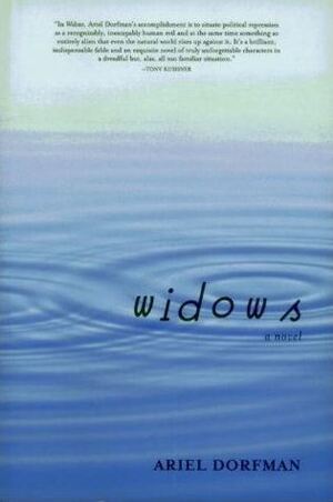 Widows by Sirgud Lohmann, Ariel Dorfman, Stephen Kessler