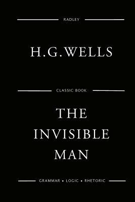 The Invisible Man by H.G. Wells