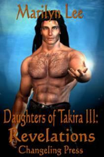 Daughters of Takira III: Revelations by Marilyn Lee