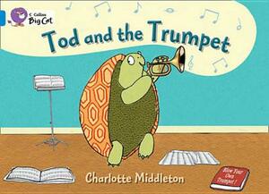 Tod and the Trumpet Workbook by Charlotte Middleton