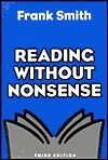Reading Without Nonsense by Frank Smith