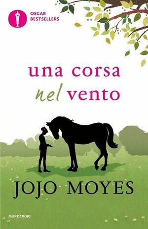 Una corsa nel vento by Alba Mantovani, Jojo Moyes