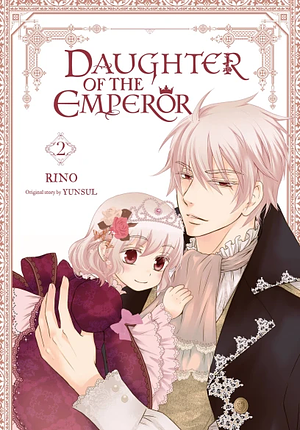 Daughter of the Emperor, Vol. 2 by YUNSUL, RINO