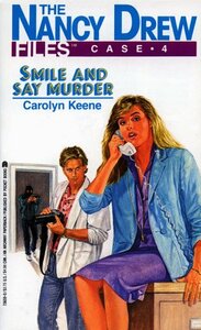 Smile and Say Murder by Carolyn Keene