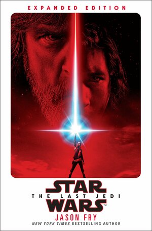 The Last Jedi by Jason Fry