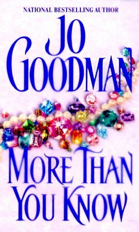 More Than You Know by Jo Goodman