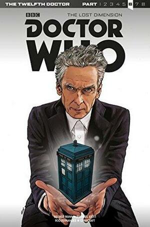 Doctor Who: The Twelfth Doctor #3.8 by George Mann