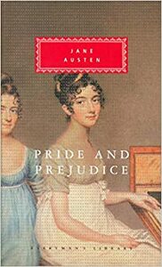 Pride and Prejudice by Jane Austen