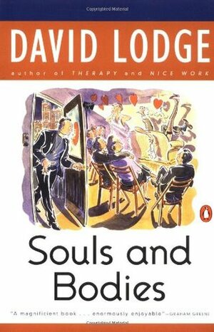 Souls and Bodies by David Lodge