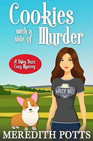 Cookies with a Side of Murder by Meredith Potts