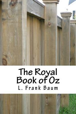 The Royal Book of Oz by L. Frank Baum