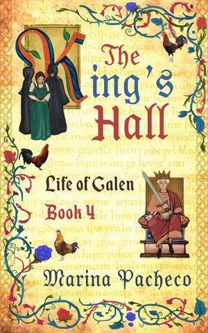 The King's Hall by Marina Pacheco, Marina Pacheco