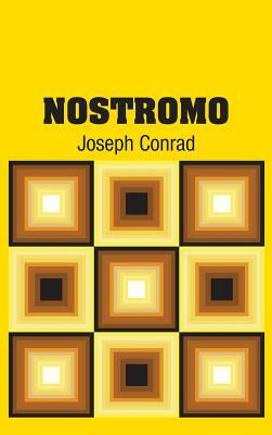 Nostromo by Joseph Conrad