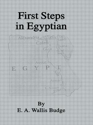 First Steps in Egyptian by Budge