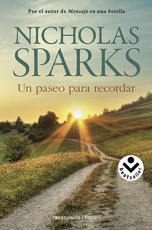 Un paseo para recordar by Nicholas Sparks