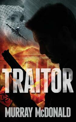 Traitor by Murray McDonald