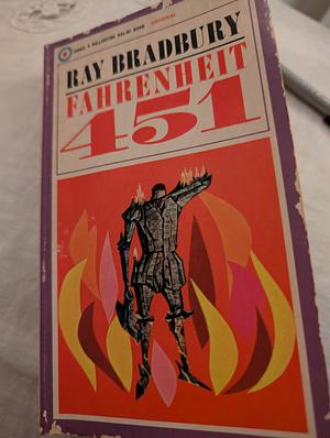 Fahrenheit 451 by Ray Bradbury