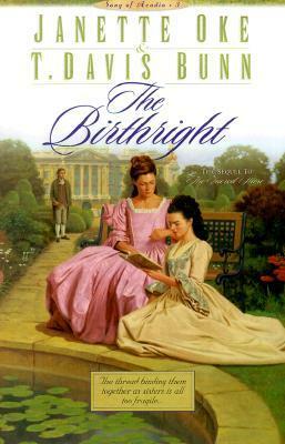 The Birthright by Janette Oke, T. Davis Bunn