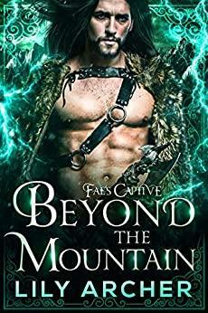 Beyond The Mountain by Lily Archer