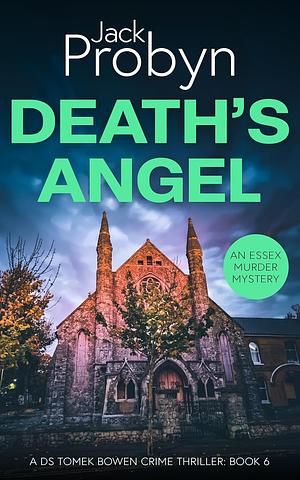 Death's Angel by Jack Probyn