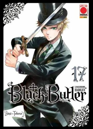 Black Butler: Il maggiordomo diabolico, Vol. 17 by Yana Toboso
