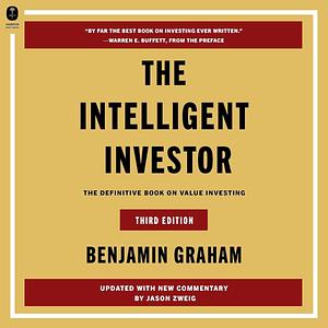 The Intelligent Investor by Benjamin Graham