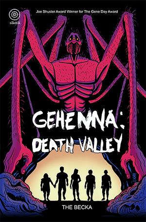 Gehenna: Death Valley by Becka Kinzie